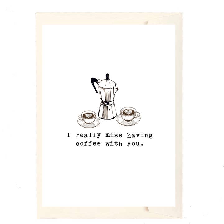 Paperlove Boutique - Wholesale Love Card - I really miss having coffee with you