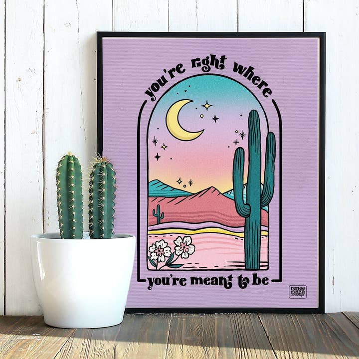 Je bent precies waar je moet zijn Print, 8 x 10 in voor wholesale door Sending Love Studio