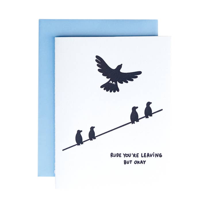 Rude You're Leaving Greeting Card for wholesale by Ink Paper Crafts