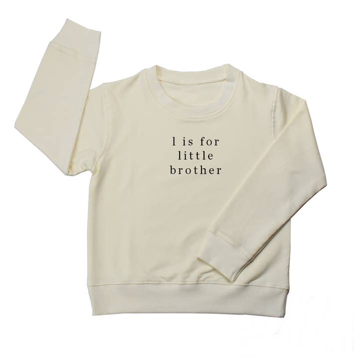 L is for Little Brother' Crewneck Sweatshirt organic cotton for wholesale by Cheerily Co.
