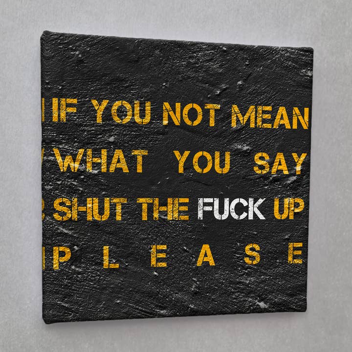 #01029 Impression sur toile If You Not Street Art pour la vente par Eicie