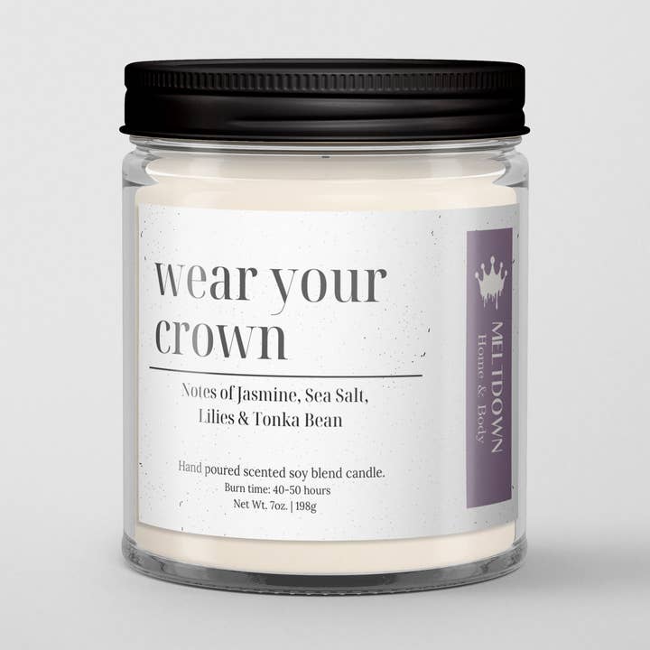 WEAR YOUR CROWN 7oz Candle for wholesale by MELTDOWN Home & Body