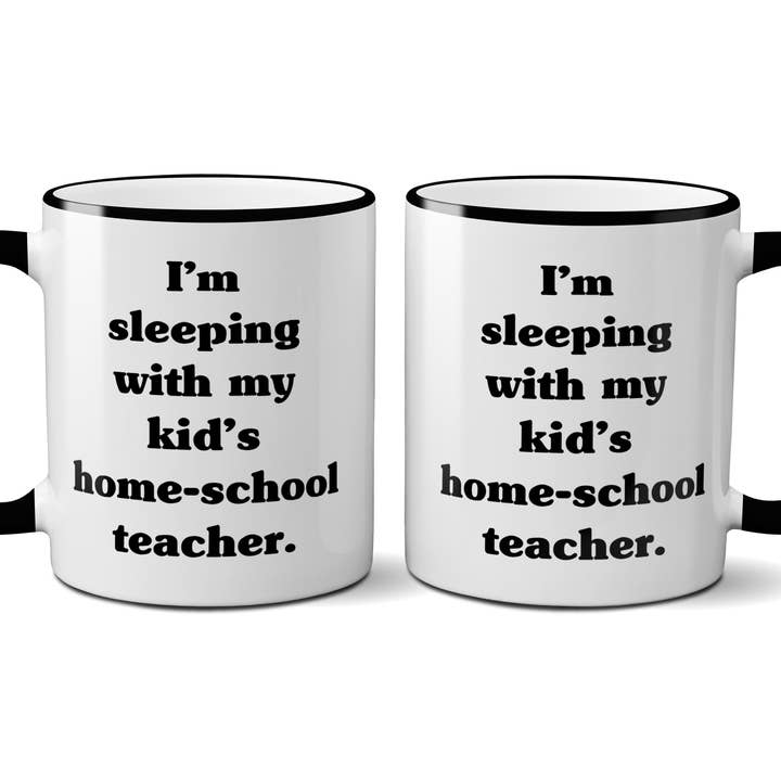 Tasse Quippy Dormir Avec L'Enseignant à Domicile de Mes Enfants pour la vente par The Buffalo Works