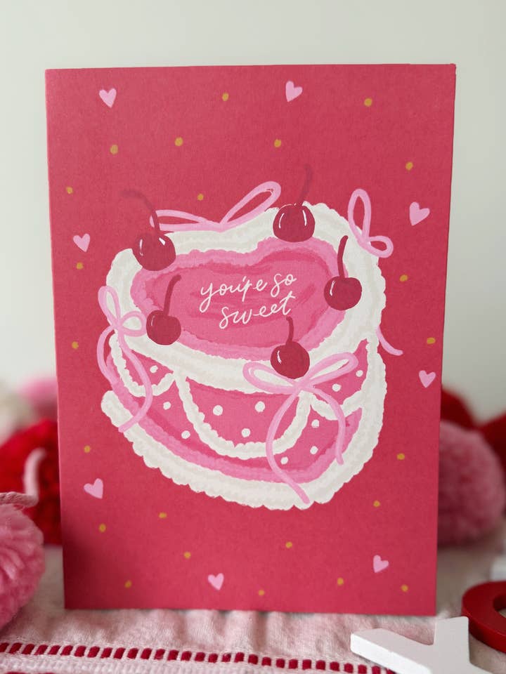 You're So Sweet Valentine's Day Card for wholesale by Shea Lettering