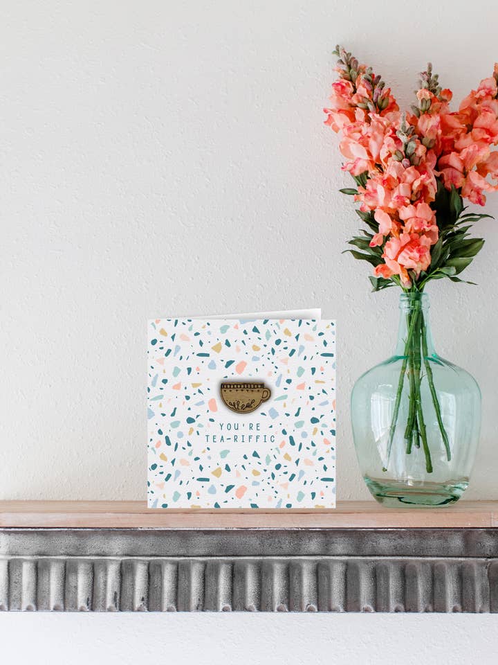 You're Tea-riffic | Moederdagkaart voor wholesale door KDee Designs