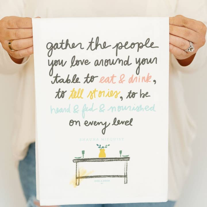Doe A Deer - Wholesale Tea Towel - Gather Around Your Table - Flour Sack Towel