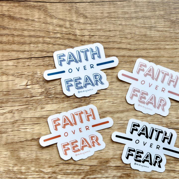 Abiding Love Co. - Vente Autocollant - Autocollant Foi plutôt que peur1