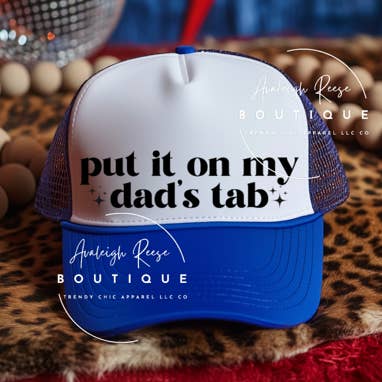 Put It On My Dads Tab - Trucker Hat for wholesale by Trendy Chic Apparel LLC