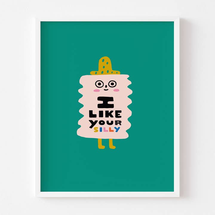 Suzy Ultman - Wholesale Art Print - I Like Your Silly0