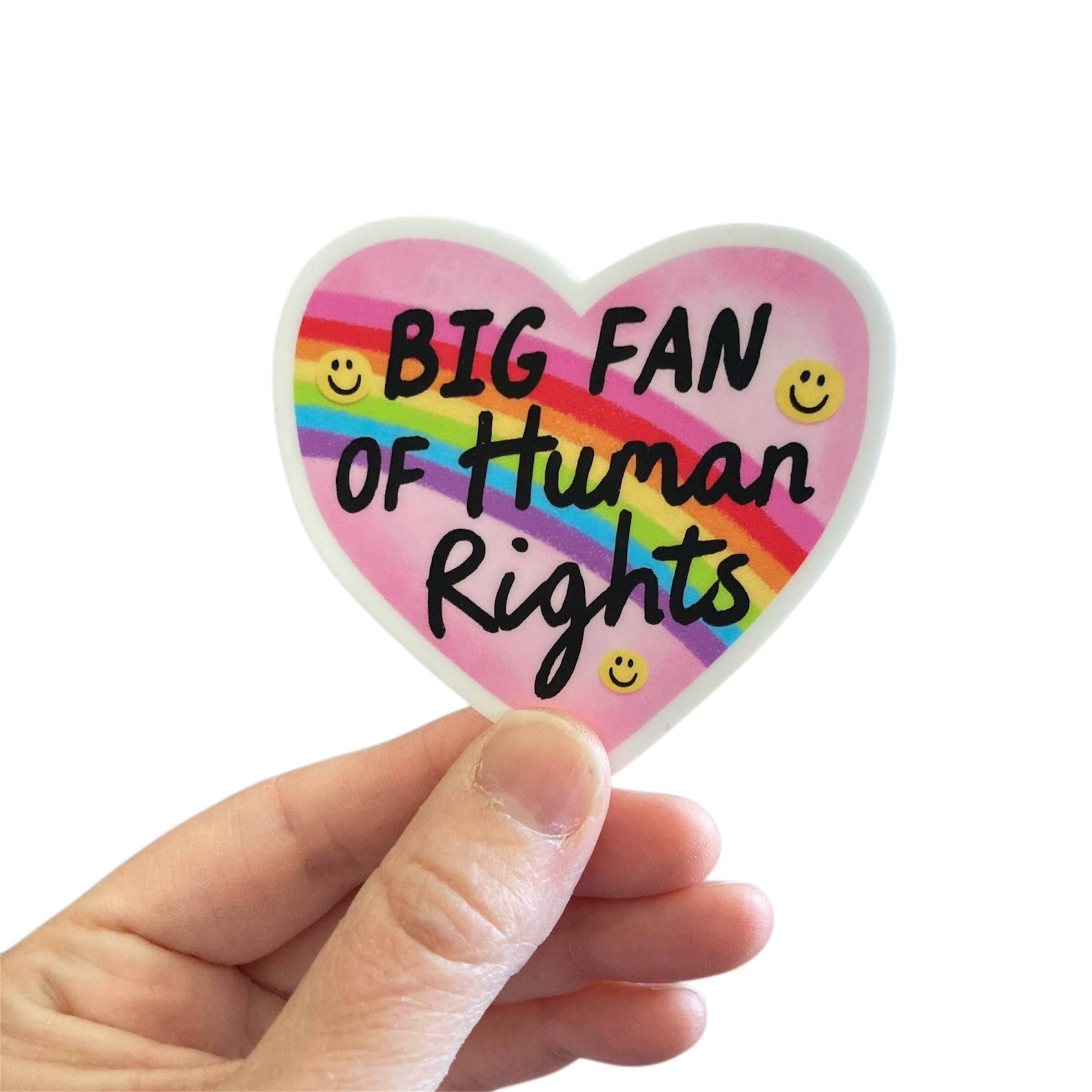 PartyHappier - Wholesale Sticker - Big Fan of Human Rights Vinyl Sticker2