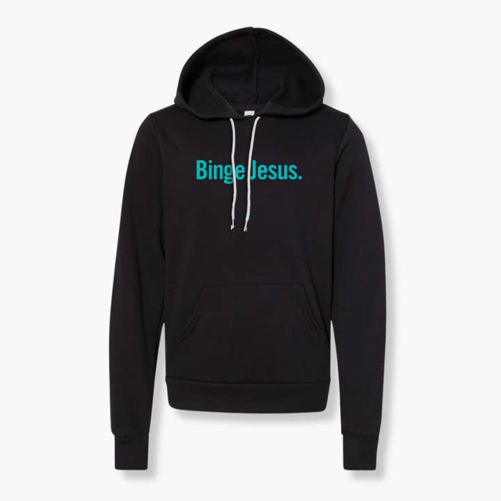 Binge Jesus Chosen Hoodie for wholesale by The Chosen
