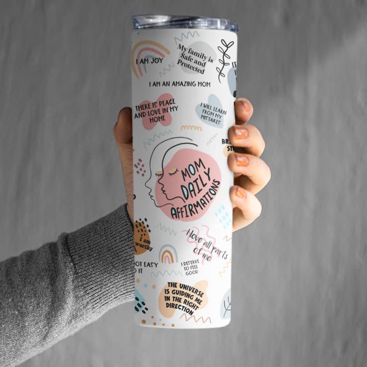 Minnie Creations Co. - Wholesale Insulated Mug/Tumbler - Mom Daily Affirmations 20oz Skinny Tumblers1