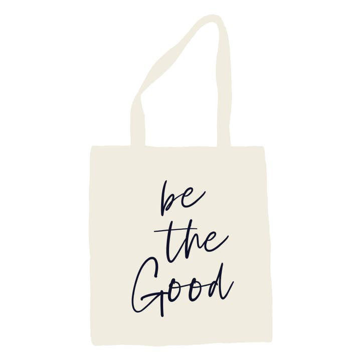 Be The Good Tote Bag for wholesale by Be Kind 2 Me