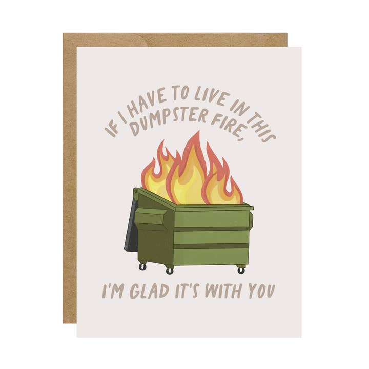 Simple Whimsy - Wholesale Friendship Card - Dumpster Fire, Glad It's With You - Dark Humour Card0