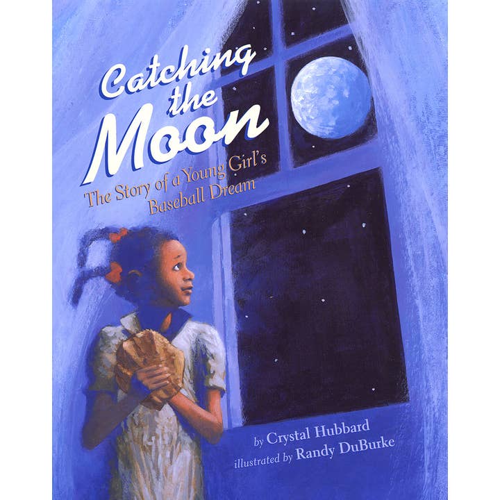 Lee & Low Books Inc - Wholesale Book - Kids - Catching the Moon by Crystal Hubbard
