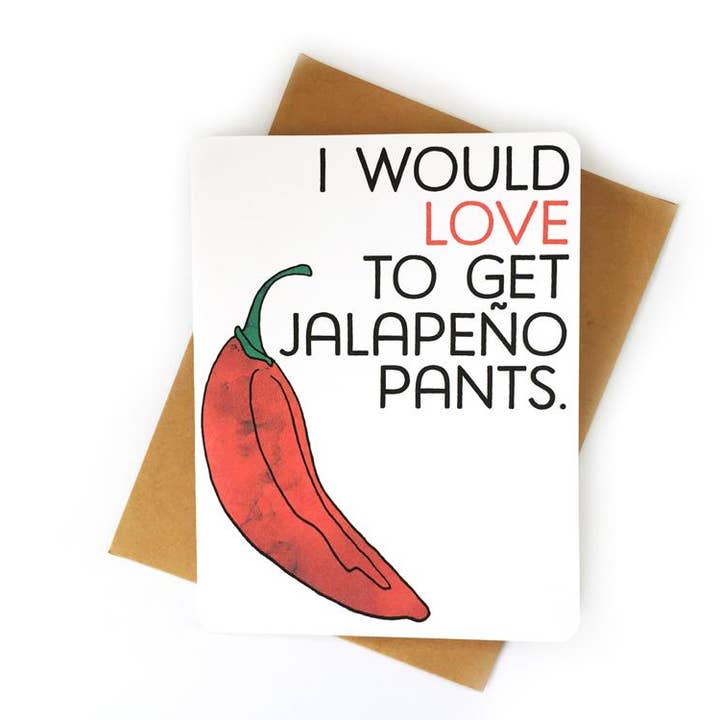 Original Jalapeno Pants Card for wholesale by TheThirdArrow