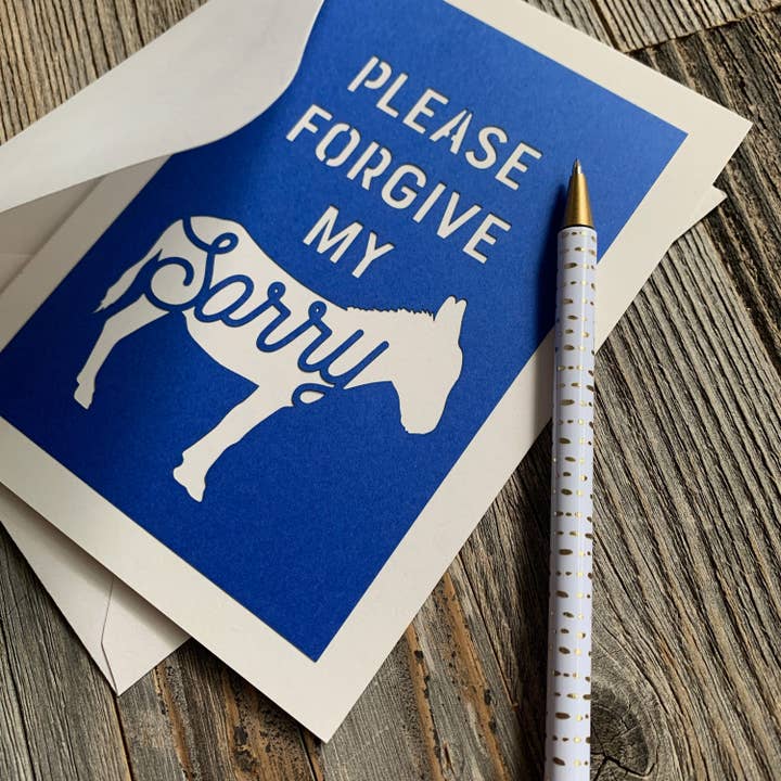 Louise Lauret - Wholesale I'm Sorry Card - Please Forgive My Sorry Ass - Apology and Forgiveness Card
