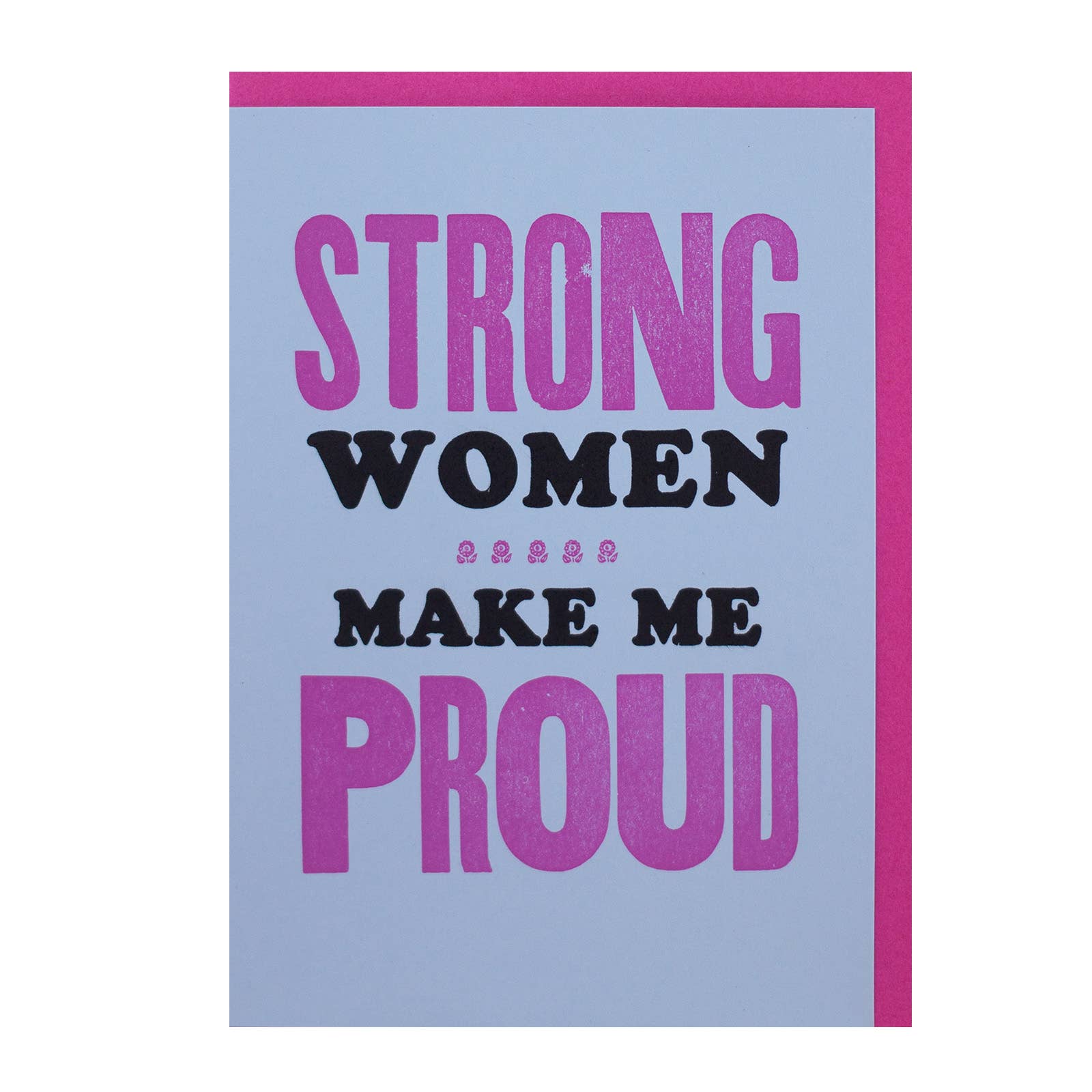 Bruno Press - Wholesale Friendship Card - Strong Women — Friendship Letterpress Greeting Card0