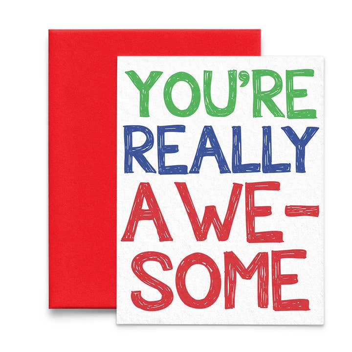 You're Really Awesome Encouragement and Thank You Card for wholesale by Lucky Dog Design Co.