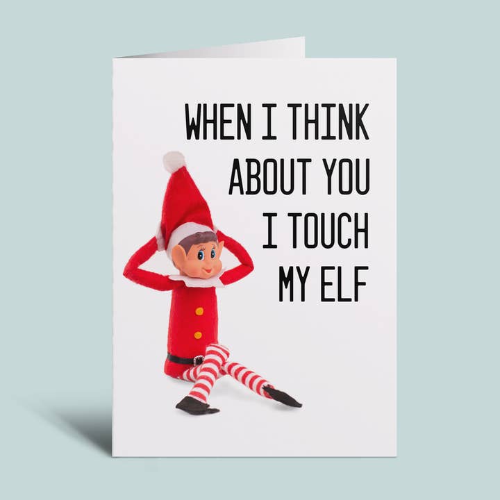 Wi-Wear - Wholesale Christmas Card - When I Think About You I Touch My Elf 5 x 7 Christmas Card