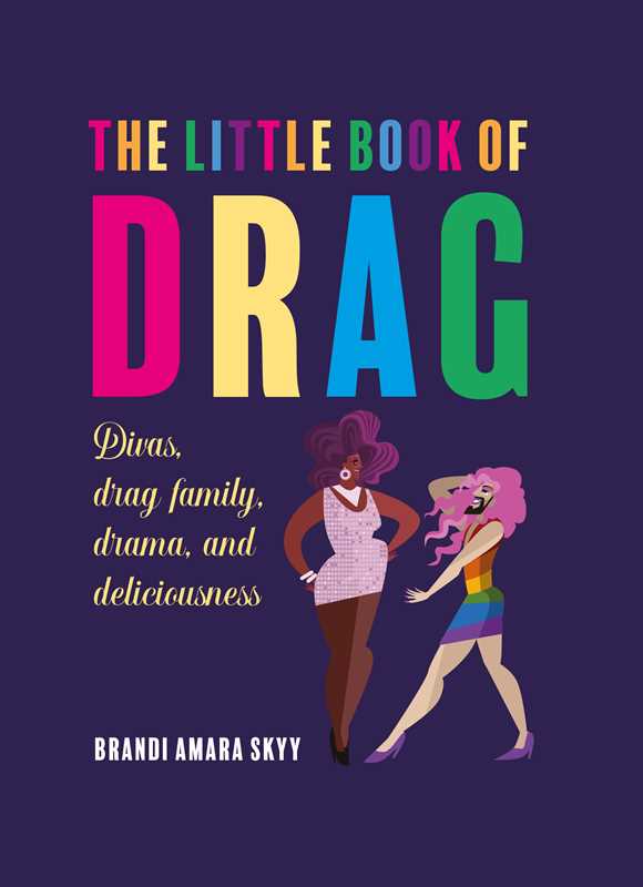 Simon & Schuster - Wholesale Arts & Entertainment - Little Book of Drag by Brandi Amara Skyy0