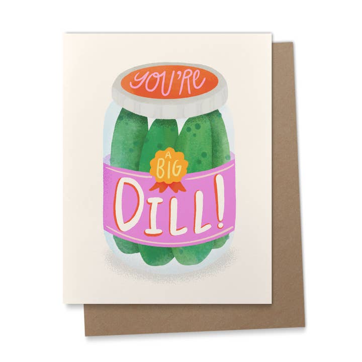 Ana Peake - Wholesale Graduation Card - You're a Big Dill Greeting Card