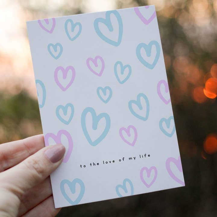 To Love Of My Life Cards for wholesale by Studio K8Ki