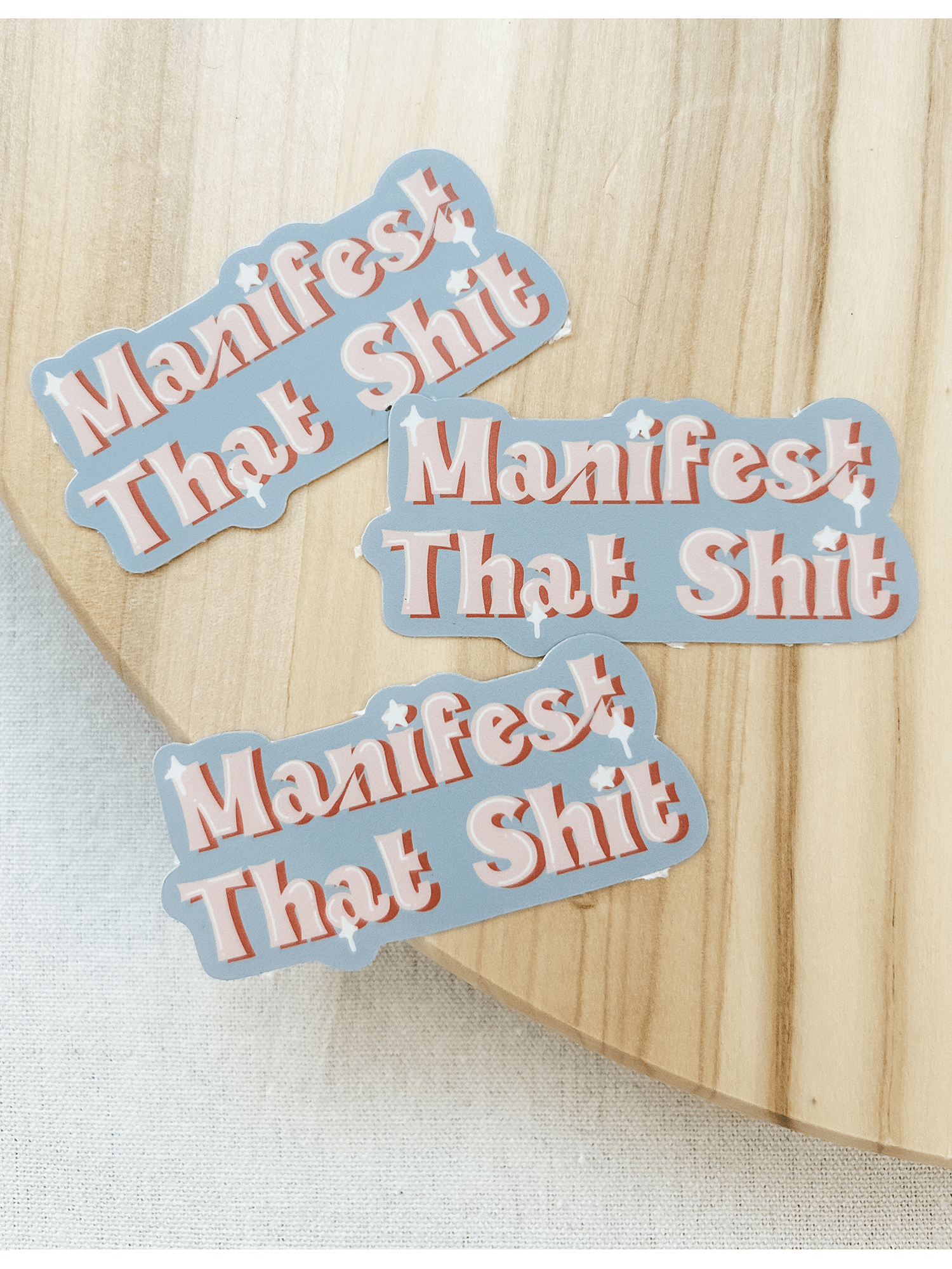 Studio Miller - Wholesale Sticker - Manifest That Shit Law of Attraction Abundance Matte Sticker1