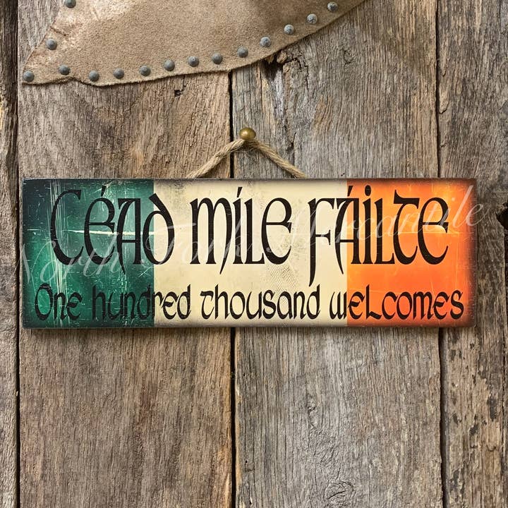 Céad Míle Fáilte, Accueil Irlandais, Panneau de la Saint-Patrick pour la vente par North Fork Mercantile