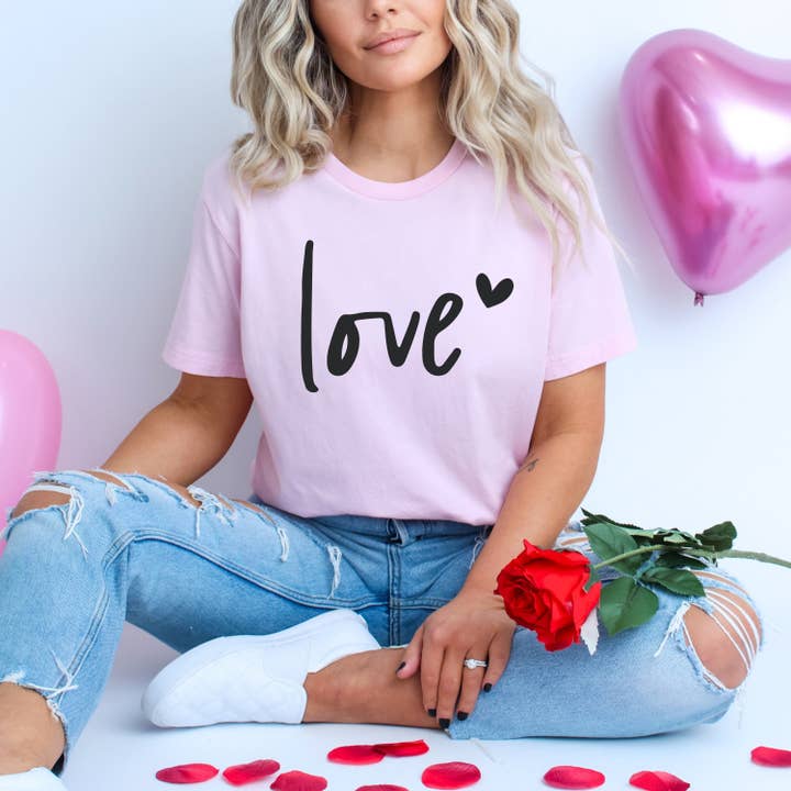 Humm & Willow - Wholesale Screen Printed T-Shirt - Women's - Valentine's Shirt - Valentines Shirt - Love Shirt - Love Tee