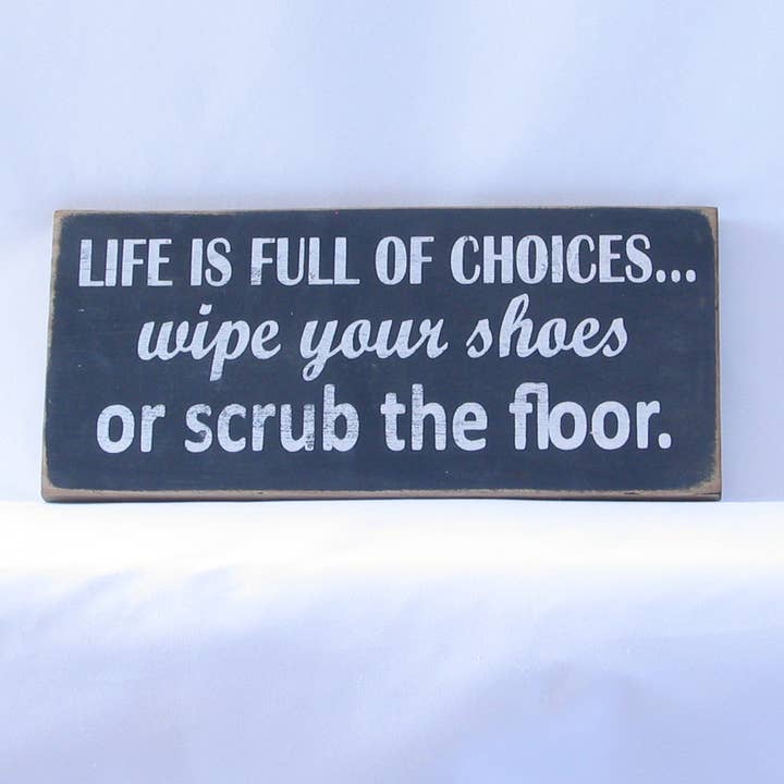 Life is Full of Choices Wooden Sign for wholesale by New Direction Crafters