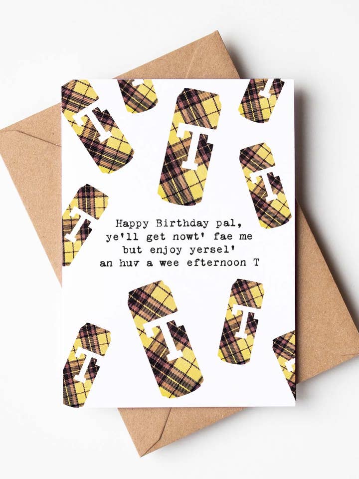 Happy Birthday T Scottish Greeting Card with Cheeky Insults for wholesale by Hiya Pal