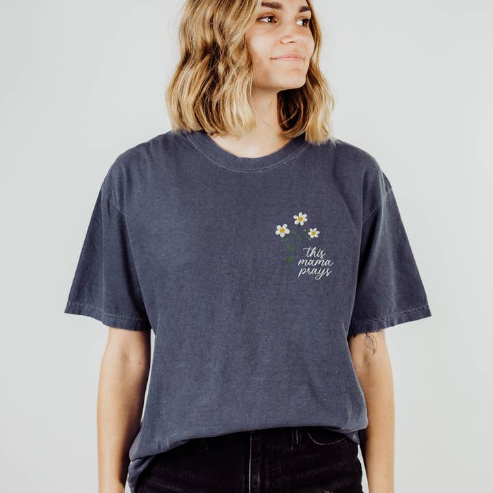 Scripted Pearl - Wholesale T-Shirt - Women's - This Mama Prays Daisy Embroidered Comfort Colors T Shirt23