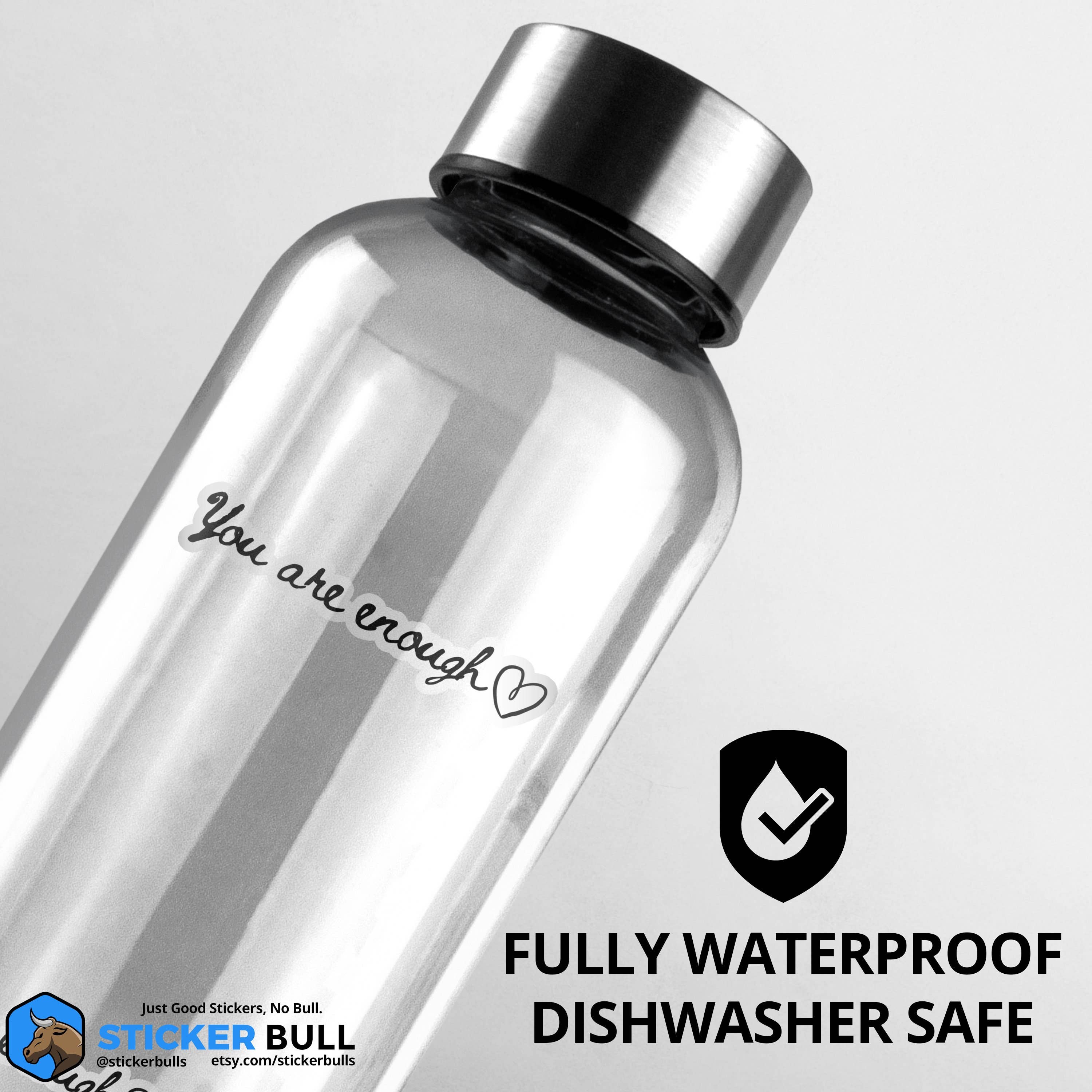 Sticker Bull - Vente Autocollant - Autocollant « You Are Enough » : autocollant inspirant, d’amour de soi, étanche, en vinyle pour bouteille d’eau et Hydroflask3