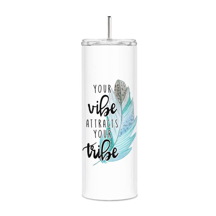 Your Vibe Attracts Your Tribe Skinny Tumbler for wholesale by tcbco
