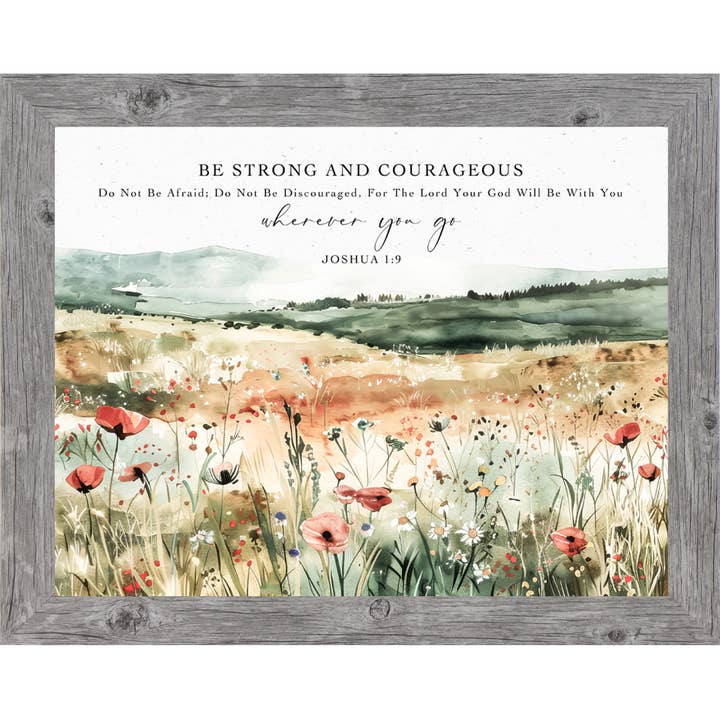 Summer Snow Art - Wholesale Sign - Be Strong And Courageous Biblical Christian Floral Art Sign4