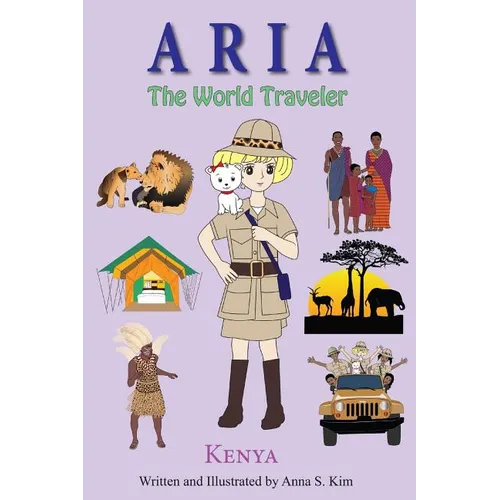 Books by splitShops - Wholesale Early Reader Book (6-8) - Aria the World Traveler: Kenya: Fun and educational children's picture book for age 4-10 years old - Paperback0