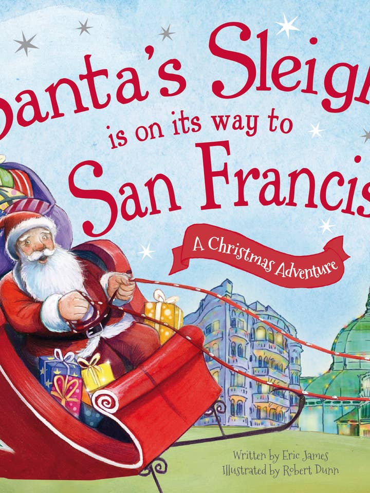 Santa's Sleigh Is on Its Way to San Francisco (HC) for wholesale by Sourcebooks