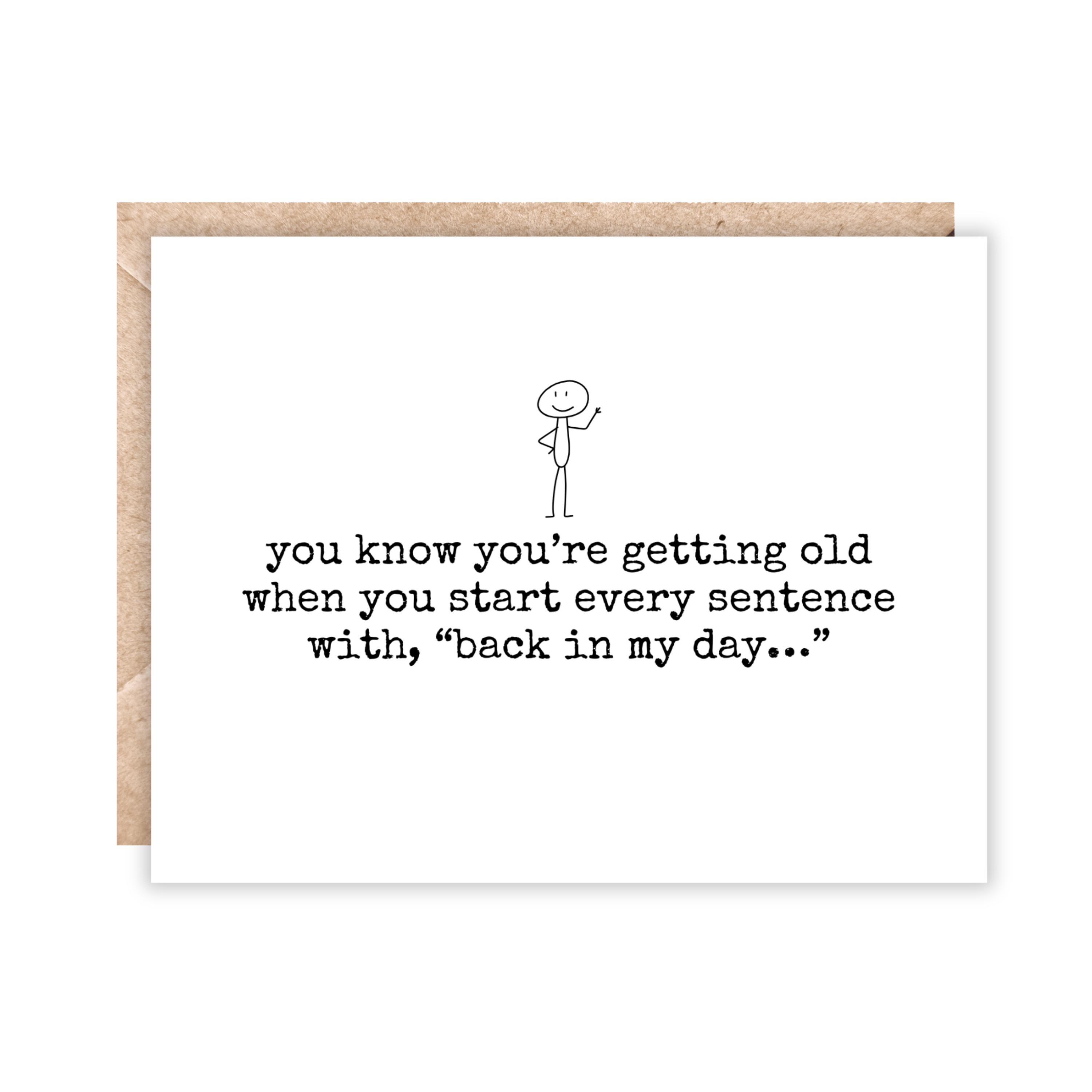 Jolly Rae – wholesale Födelsedagskort – Du vet att du börjar bli gammal när du får ett "på min tid"-kort.0