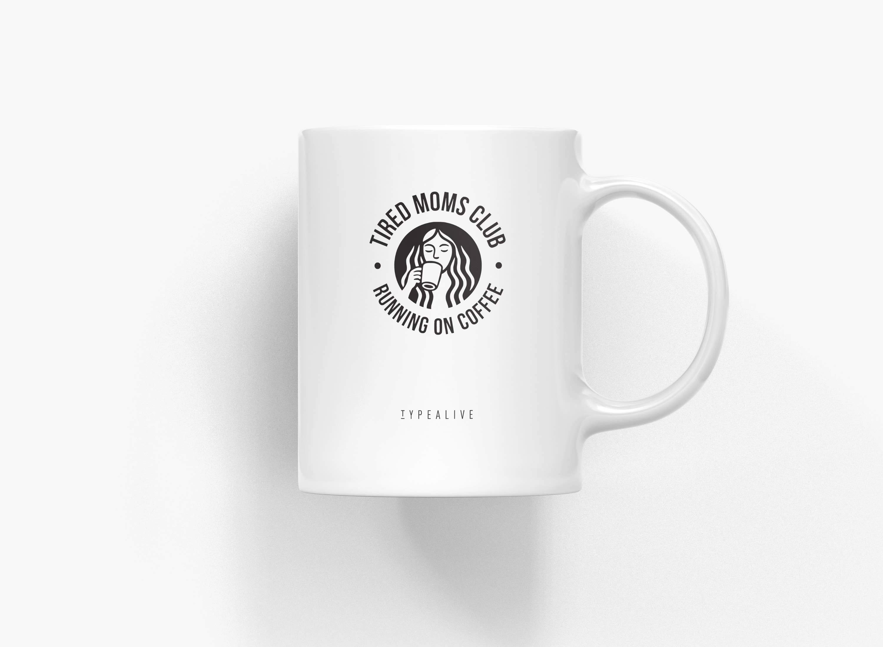typealive - Wholesale Coffee Mug - Ceramic mug / Tired Moms3