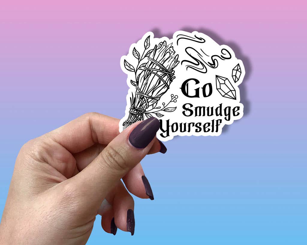 London Luxury Candles - Wholesale Sticker - Go Smudge Yourself Sticker Metaphysical Intention1