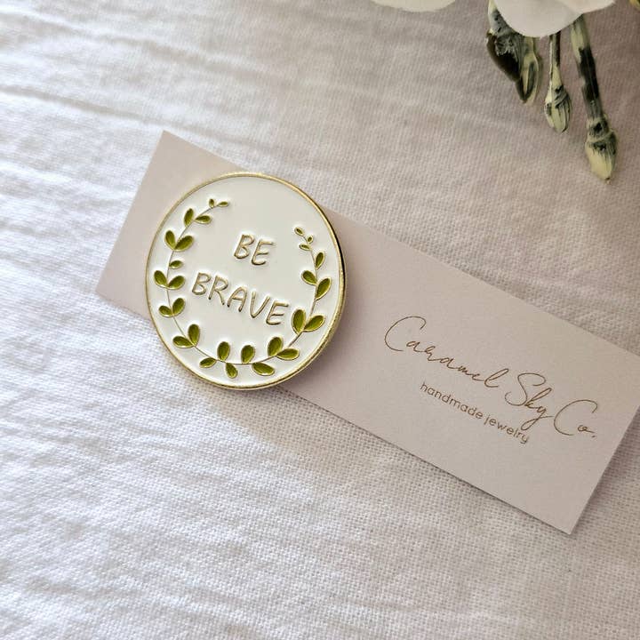 Caramel Sky - Wholesale Lapel Pin/Button - Be Brave Enamel Pin, Lapel Pin, Christian Jewelry