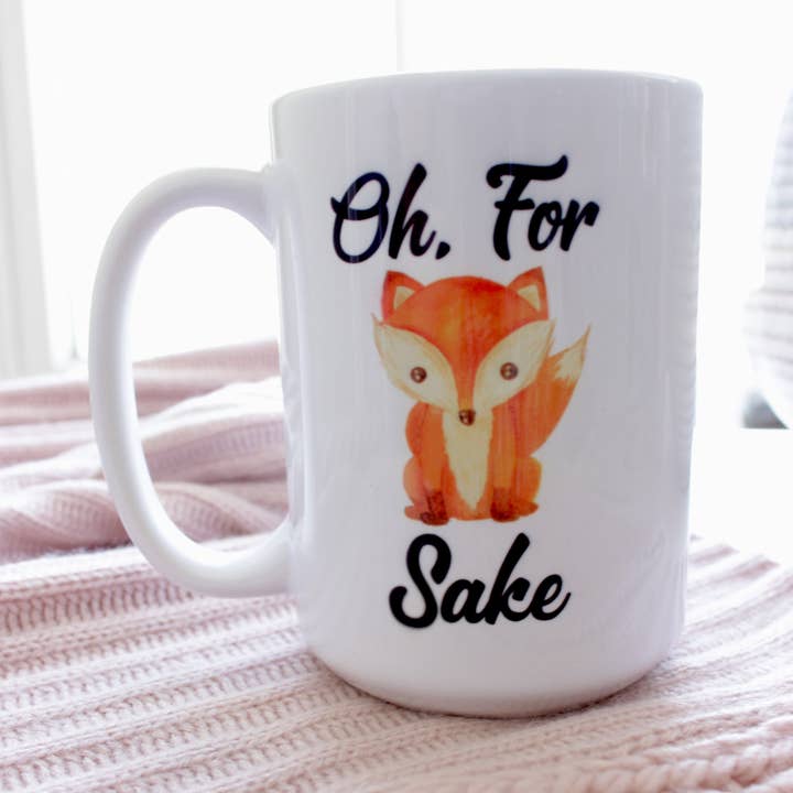 Oh, For Fox Sake Coffee Mug for wholesale by Fuzzy Loon Designs