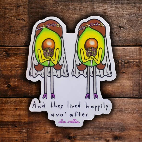 Ela Mella - Wholesale Sticker - Happily Avo' After (Two Brides) - Sticker