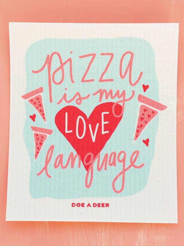 Pizza is My Love Language Swedish Dishcloth for wholesale by Doe A Deer