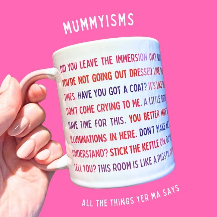 Mummyisms Mug Mother Gift for wholesale by Connect The Dots Design