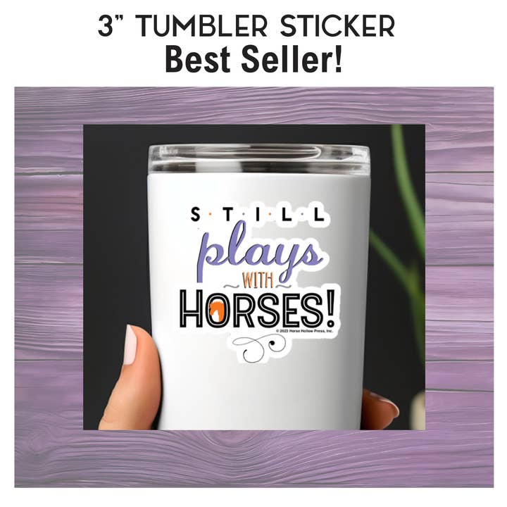 Autocollant Cheval pour Gobelet 3" / Joue Encore avec des Chevaux / IMPERMÉABLE pour la vente par Horse Hollow Press