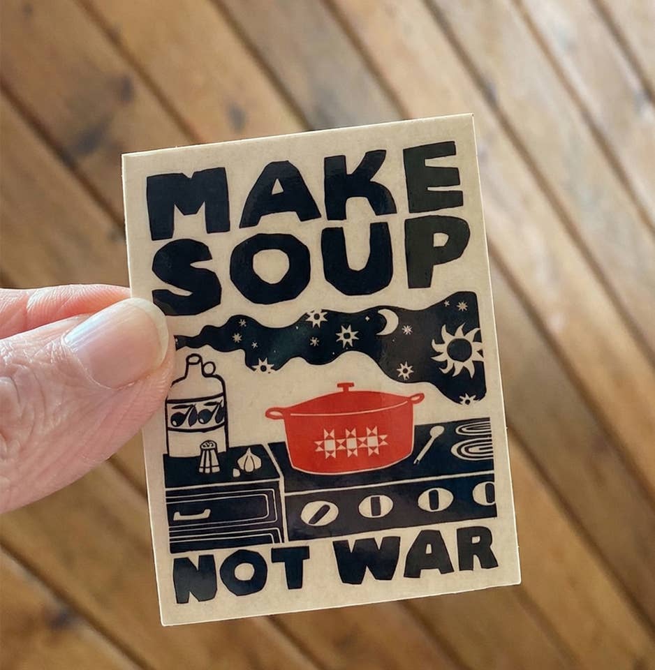 Anisa Makhoul - Wholesale Sticker - Sticker - Make Soup Not War