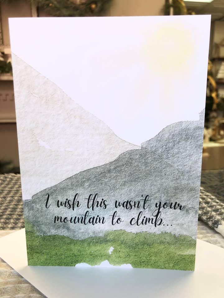 I wish this wasn't your mountain to climb (Support) - Card for wholesale by Old Soul Woodworking LLC