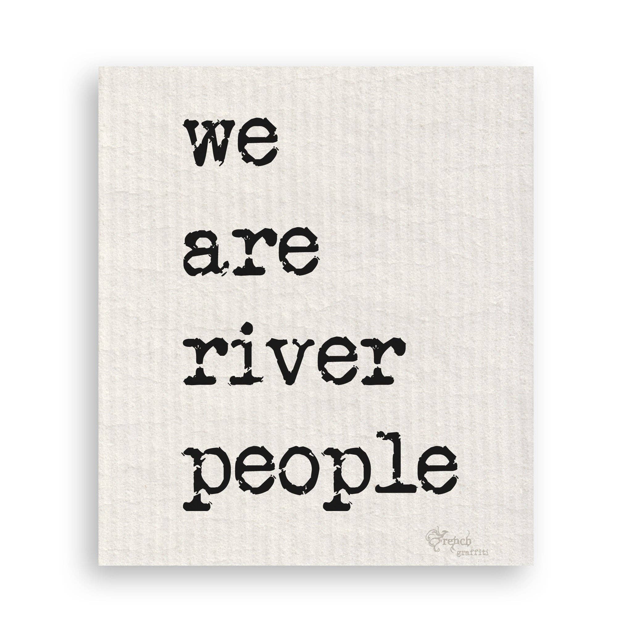 French Graffiti - Wholesale Tea Towel - We Are River People16